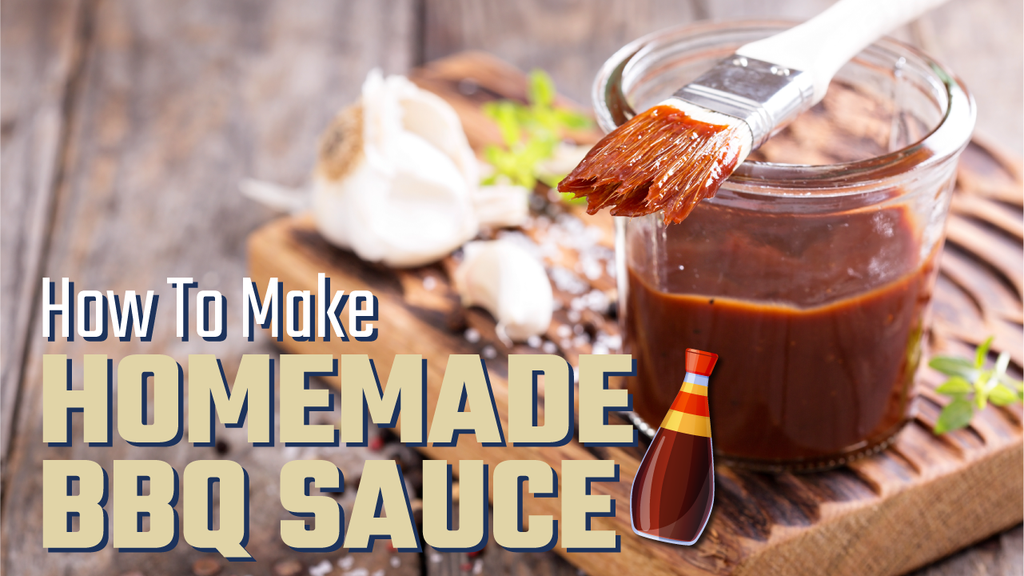 How to make homemade bbq sauce
